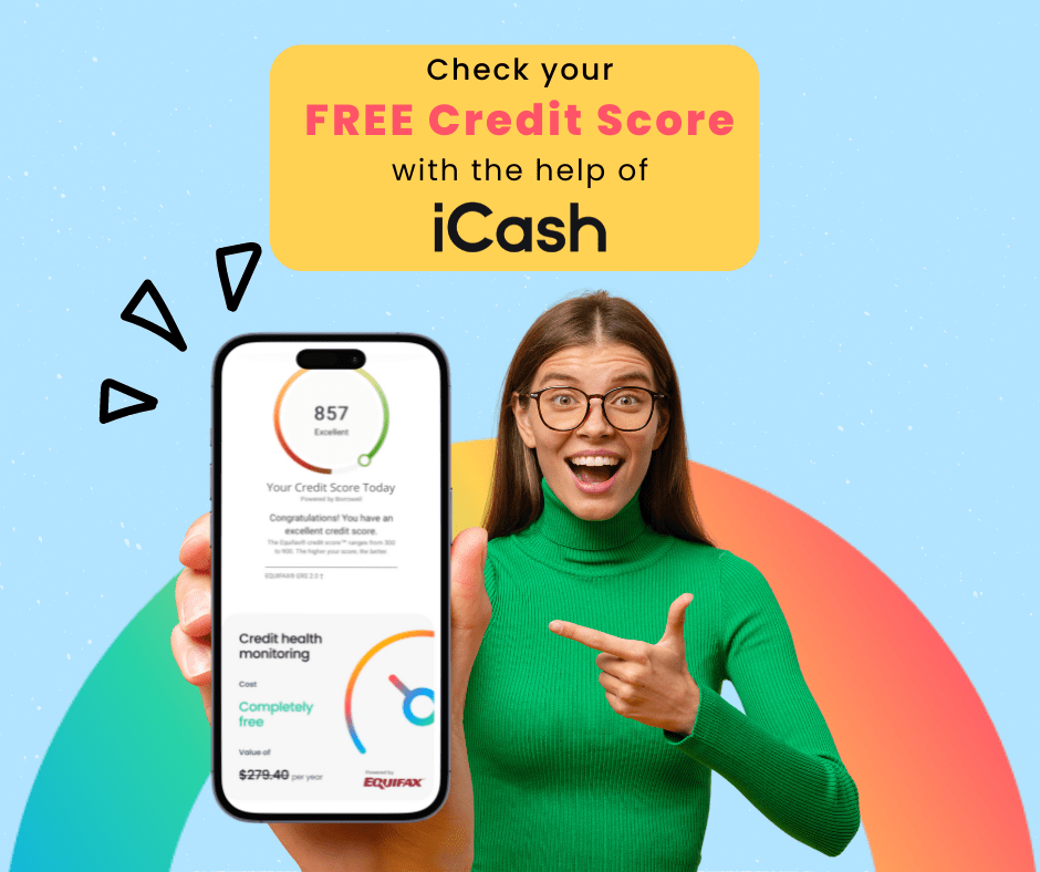 check your free credit score with the help of iCash