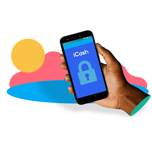 Secure service and data protection iCash uses 256-bit SSL encryption technology to keep your data secure.