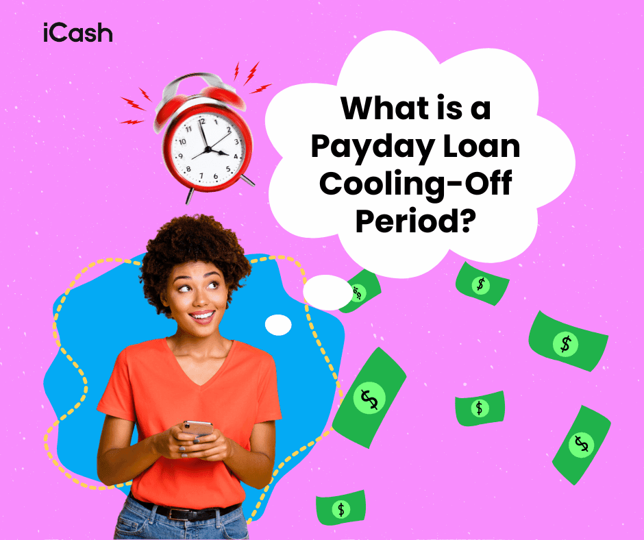 iCash payday loan cooling-off period iCash payday loan cooling-off period