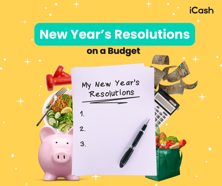 New Year’s Resolutions On a Budget with iCash New Year’s Resolutions On a Budget with iCash